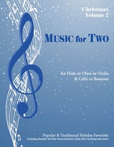 Music for Two, Christmas #2 Flute/Oboe/Violin and Cello/Bassoon cover